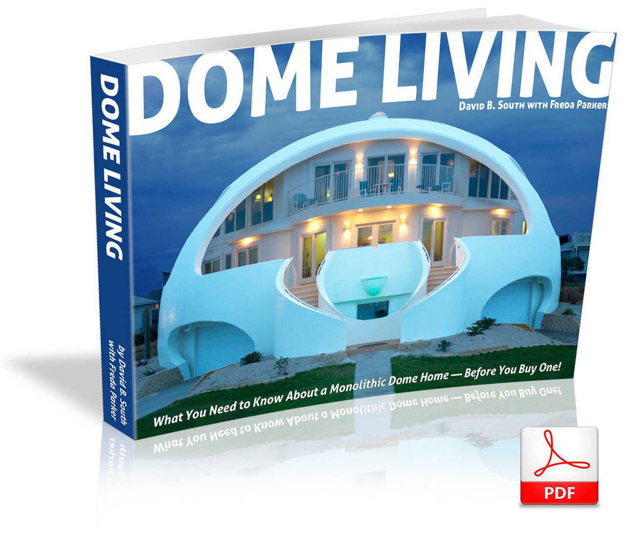 Dome Living Book Monolithic Dome Institute